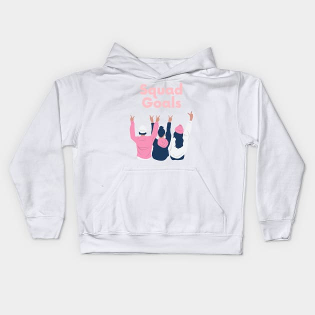 Squad Goals Kids Hoodie by GMAT